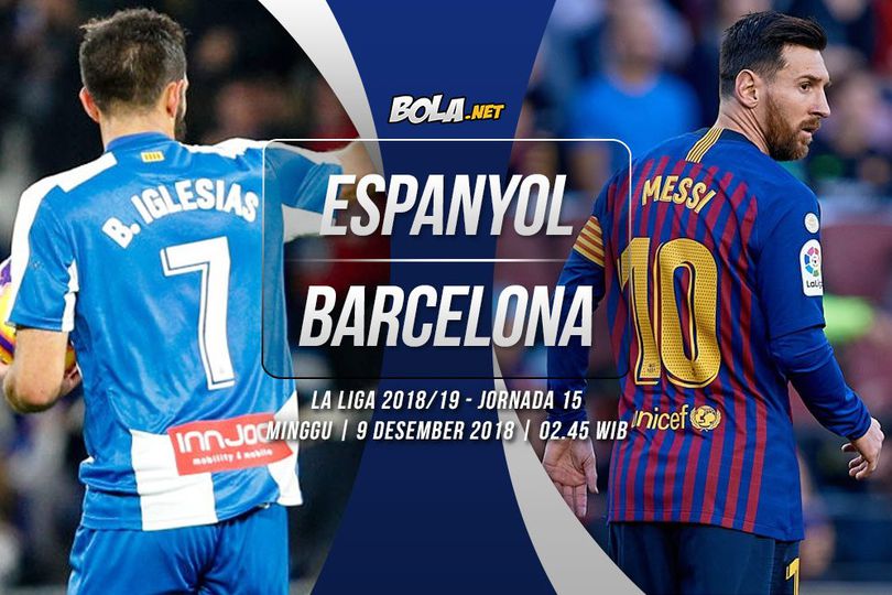 Prediksi Espanyol vs Barcelona 9 Desember 2018