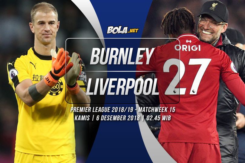 Prediksi Burnley vs Liverpool 6 Desember 2018