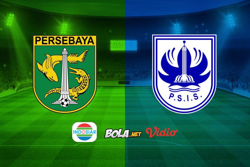 Live Streaming Liga 1 di Indosiar: Persebaya Surabaya vs PSIS Semarang