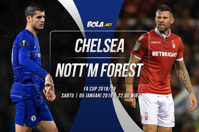 Prediksi Chelsea vs Nottingham Forest 5 Januari 2019