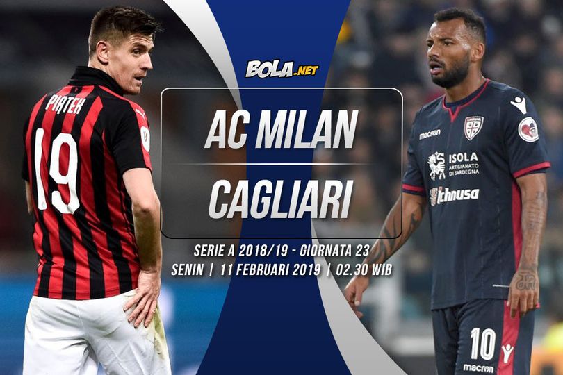 Data dan Fakta Serie A: AC Milan vs Cagliari