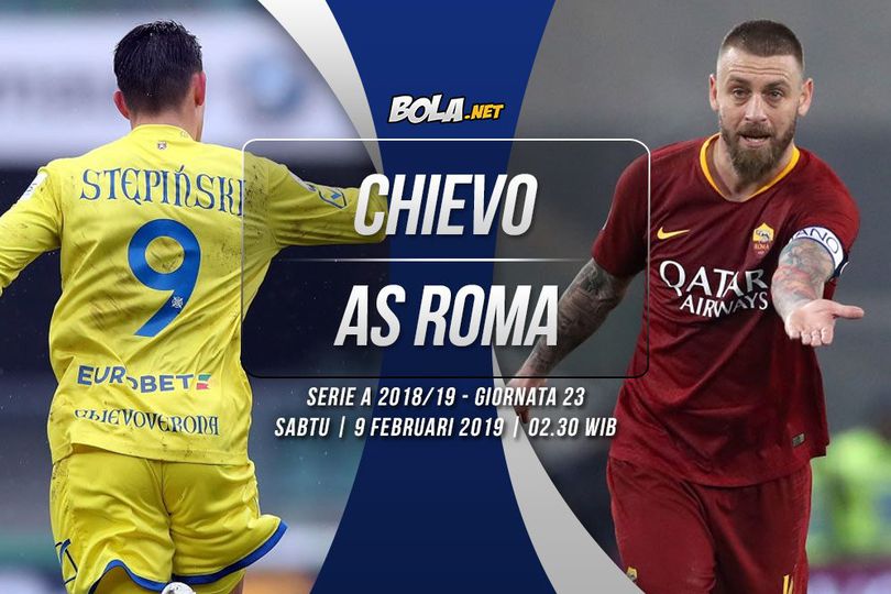 Data dan Fakta Serie A: Chievo vs AS Roma