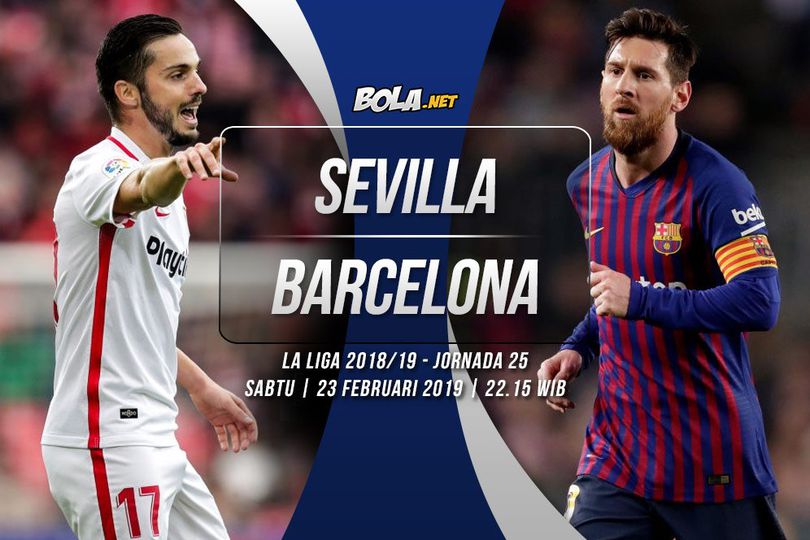 Data dan Fakta La Liga: Sevilla vs Barcelona