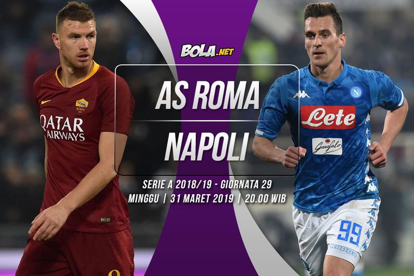 Prediksi AS Roma vs Napoli 31 Maret 2019