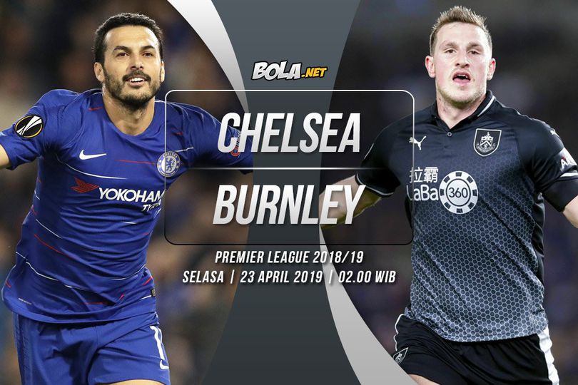 Prediksi Chelsea vs Burnley 23 April 2019