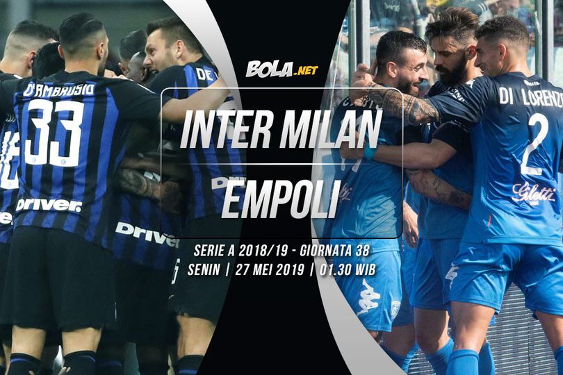 Prediksi Inter Milan vs Empoli 27 Mei 2019