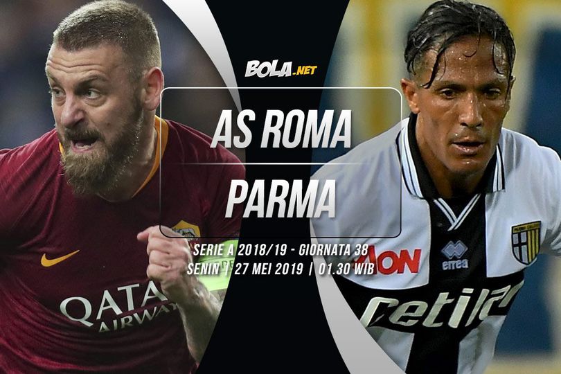 Prediksi AS Roma vs Parma 27 Mei 2019