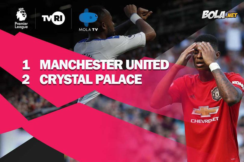 Hasil Pertandingan Manchester United vs Crsyal Palace: Skor 1-2