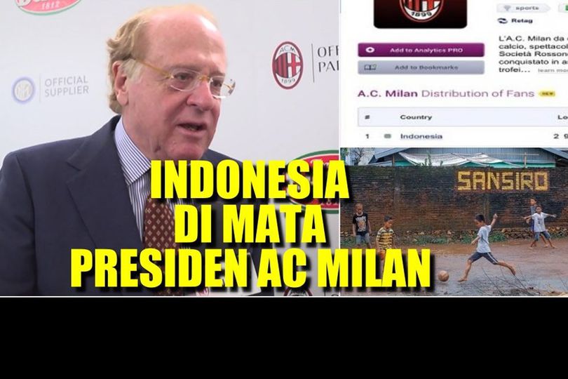 Indonesia di Mata Presiden AC Milan