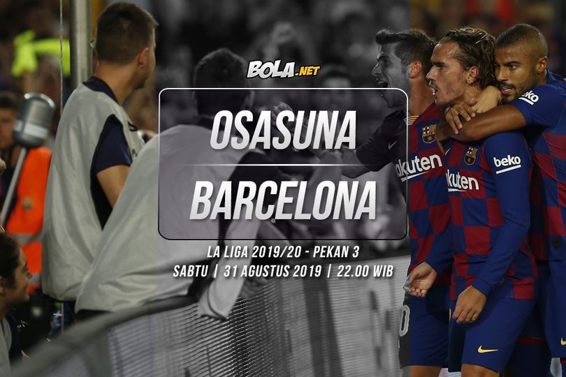 Prediksi Osasuna vs Barcelona 31 Agustus 2019