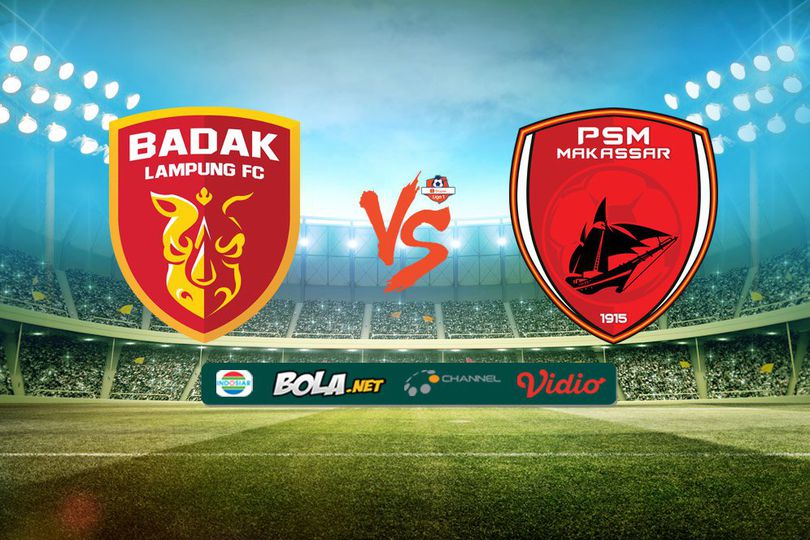 Hasil Pertandingan Badak Lampung FC vs PSM Makassar: Skor 1-1