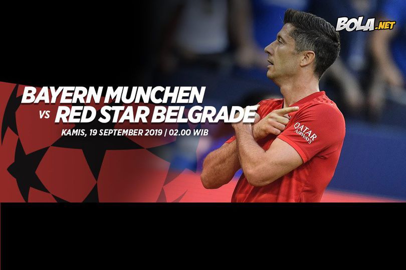 Data dan Fakta Liga Champions: Bayern Munchen vs Red Star Belgrade