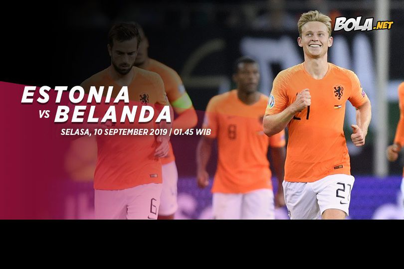 Prediksi Estonia vs Belanda 10 September 2019 Prediksi Estonia vs Belanda 10 September 2019