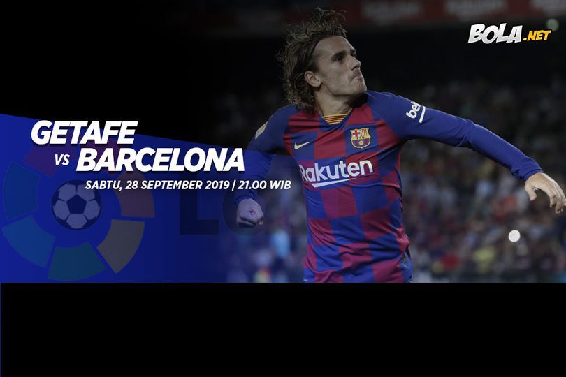 Data dan Fakta La Liga: Getafe vs Barcelona