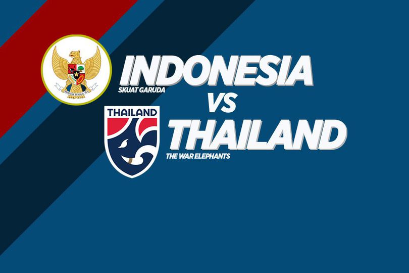 Jadwal dan Live Streaming Indonesia vs Thailand di Mola TV