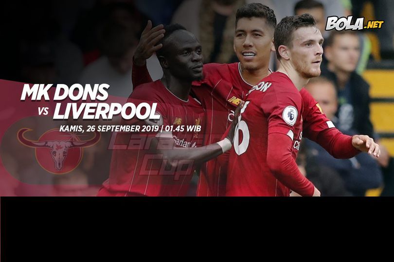 Prediksi MK Dons vs Liverpool 26 September 2019