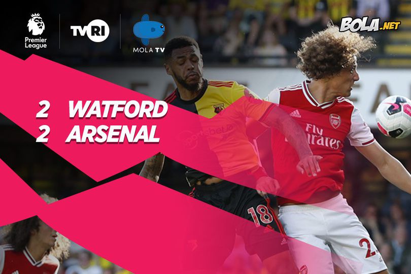 Hasil Pertandingan Watford vs Arsenal: Skor 2-2