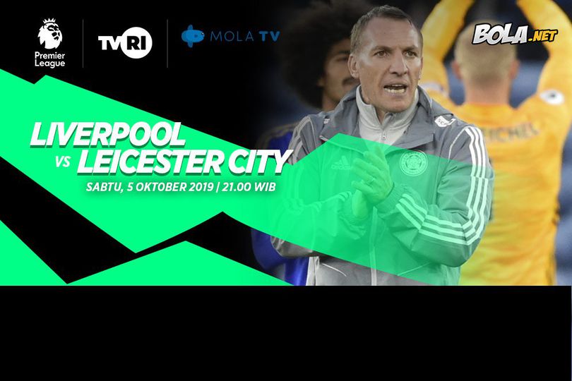 Live Streaming Liverpool vs Leicester City