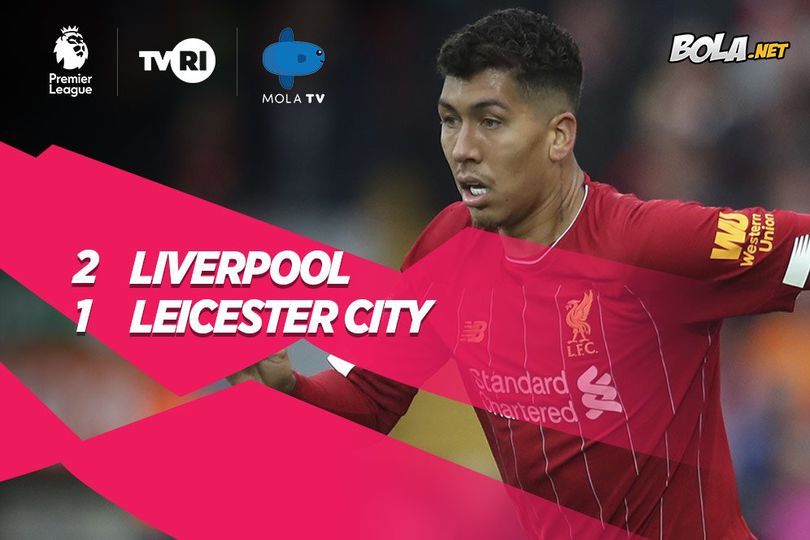 Hasil Pertandingan Liverpool vs Leicester City: Skor 2-1