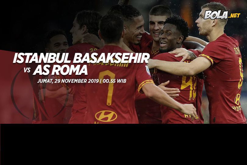 Live Streaming Istanbul Basaksehir vs AS Roma di Vidio