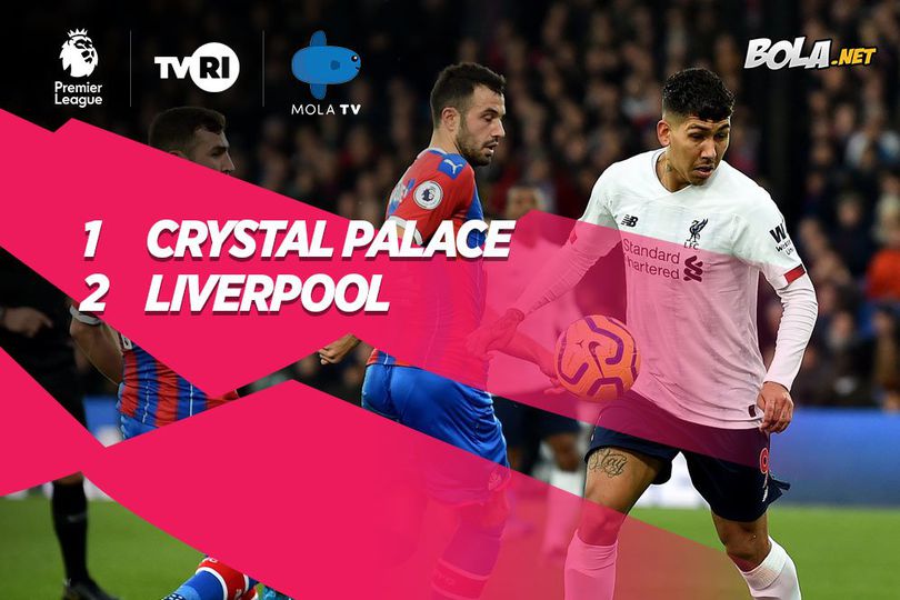 Hasil Pertandingan Crystal Palace vs Liverpool: Skor 1-2