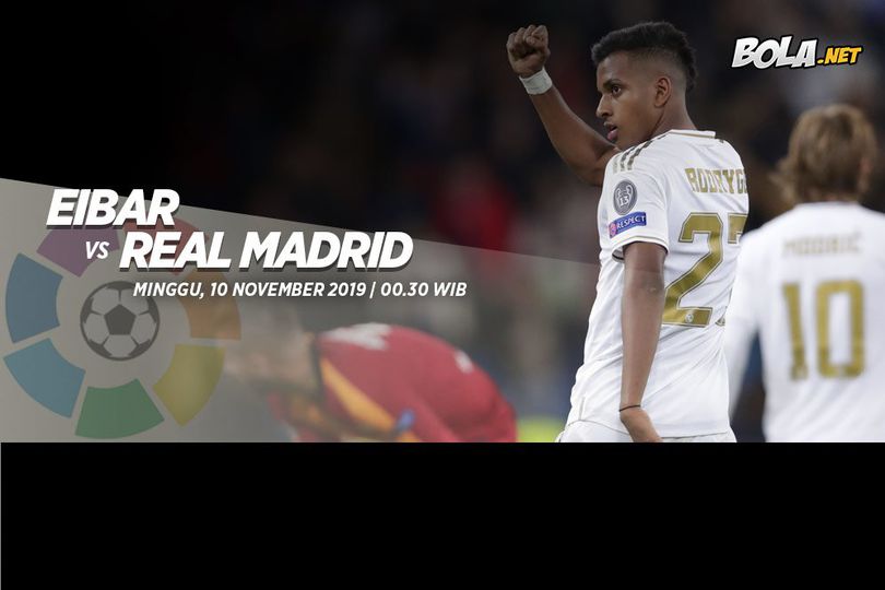 Prediksi Eibar vs Real Madrid 10 November 2019