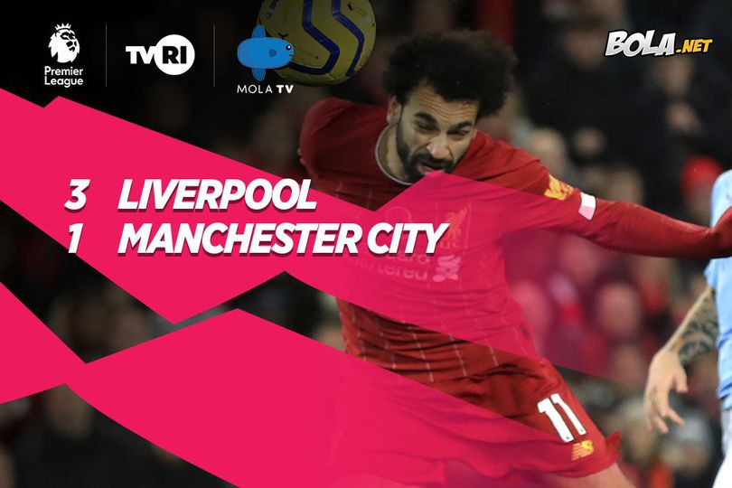 Statistik Laga Liverpool vs Man City: Benteng Anfield Belum Bisa Dibongkar The Citizens