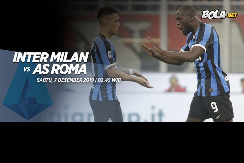 Data dan Fakta Serie A: Inter Milan vs AS Roma