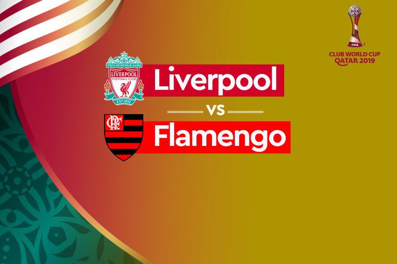 Final Piala Dunia Antarklub: Siaran Langsung Liverpool vs Flamengo di SCTV