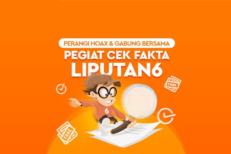 Mari Lawan Hoaks dengan Bergabung dengan Pegiat Cek Fakta Liputan6.com