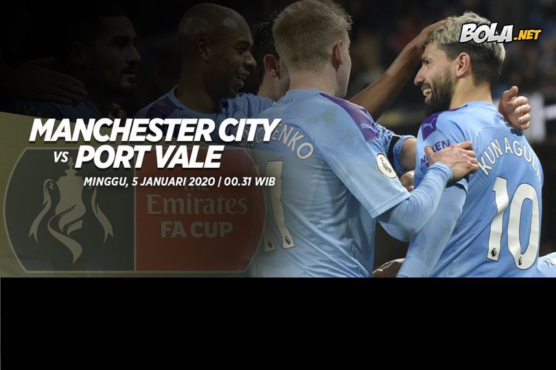 Prediksi Manchester City vs Port Vale 5 Januari 2020