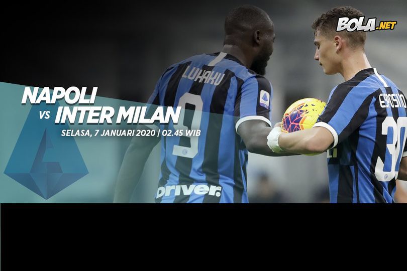 Prediksi Napoli vs Inter Milan 7 Januari 2020