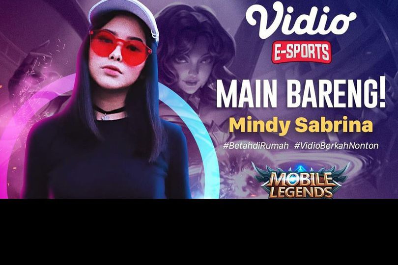 Yuk Saksikan Live Streaming Main Bareng Mobile Legends : Bang Bang bersama Mindy Sabrina