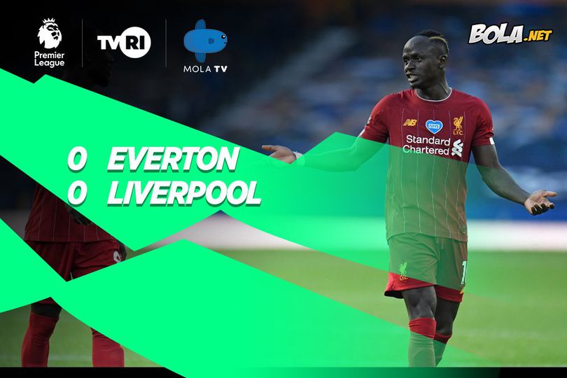 Hasil Pertandingan Everton vs Liverpool: Skor 0-0