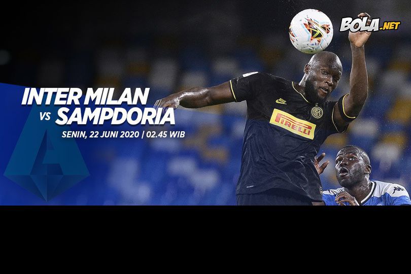 Data dan Fakta Serie A: Inter Milan vs Sampdoria