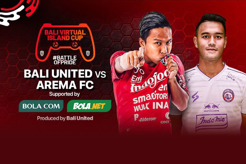 Jadwal dan Live Streaming Bali Virtual Island Cup 2020 Hari Ini: Bali United Vs Arema FC