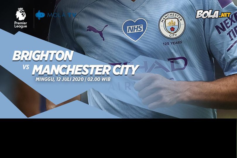 Prediksi Brighton vs Manchester City 12 Juli 2020