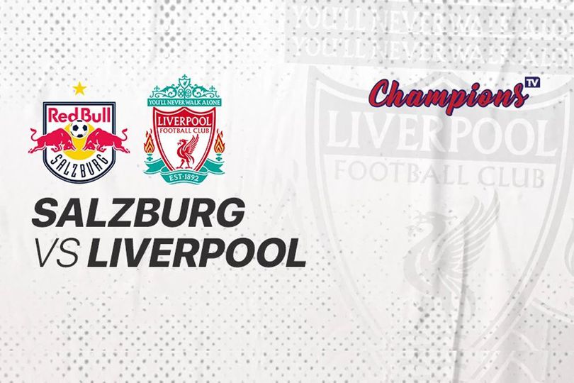 Tonton Live Streaming RB Salzburg vs Liverpool di Vidio