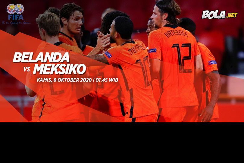 Prediksi Belanda vs Meksiko 8 Oktober 2020