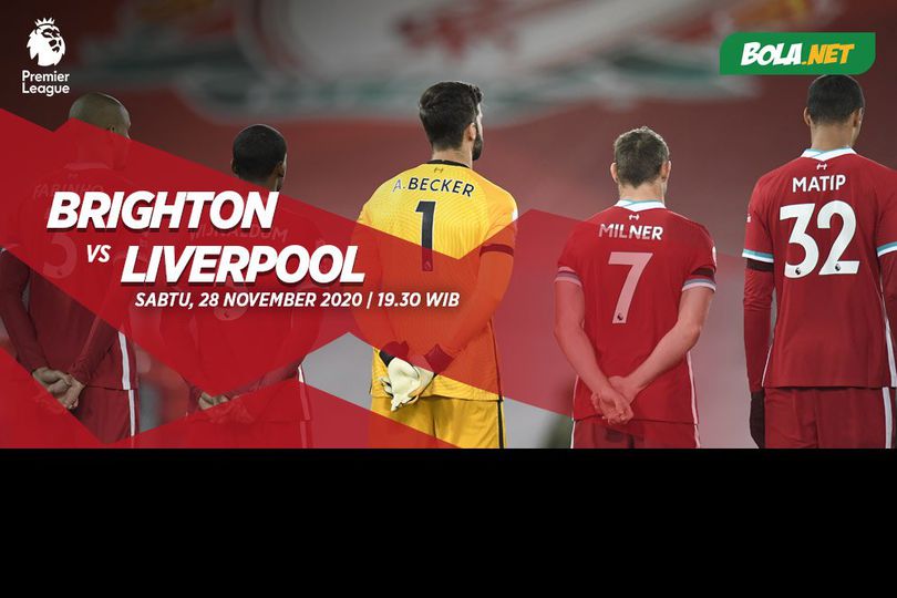 Prediksi Brighton vs Liverpool 28 November 2020