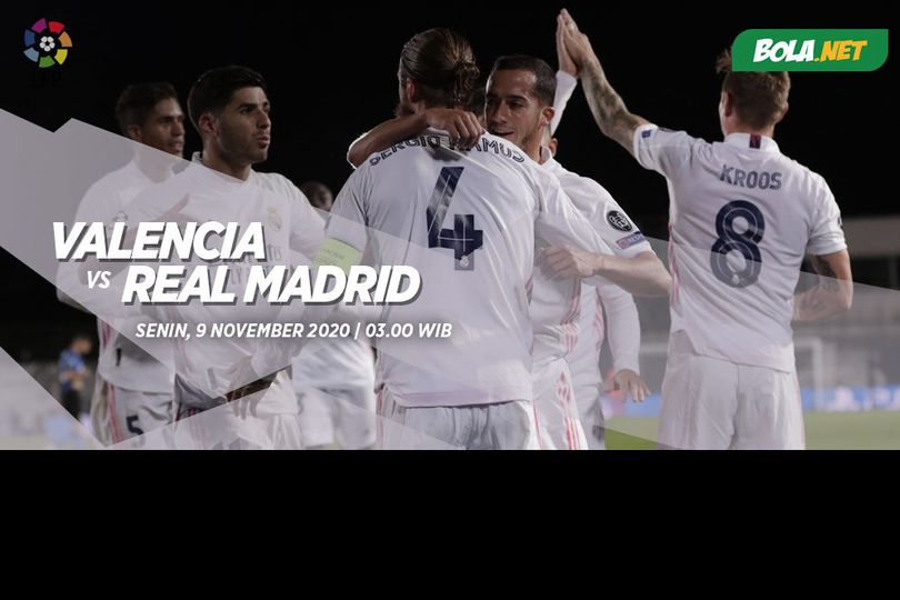 Jadwal dan Siaran Valencia vs Real Madrid Hari Ini, 9 November 2020