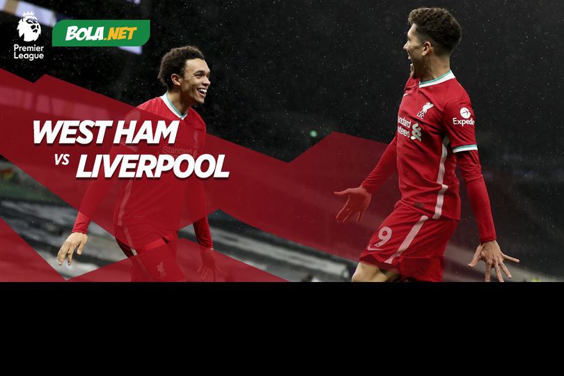 Prediksi West Ham vs Liverpool 31 Januari 2021