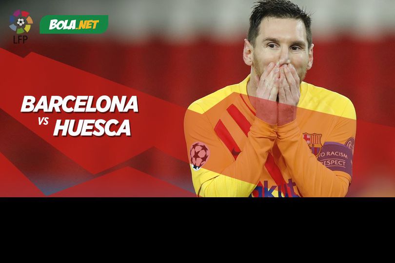 Prediksi Barcelona vs Huesca 16 Maret 2021