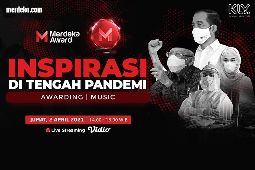 Hadirkan Inspirasi di Tengah Pandemi, Merdeka Award 2021 Panen Apresiasi