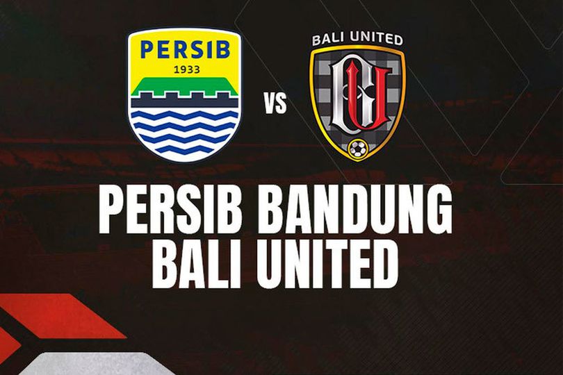 Tebak Skor Persib Bandung vs Bali United Yuk! Siapa Jagoanmu Bolaneters?