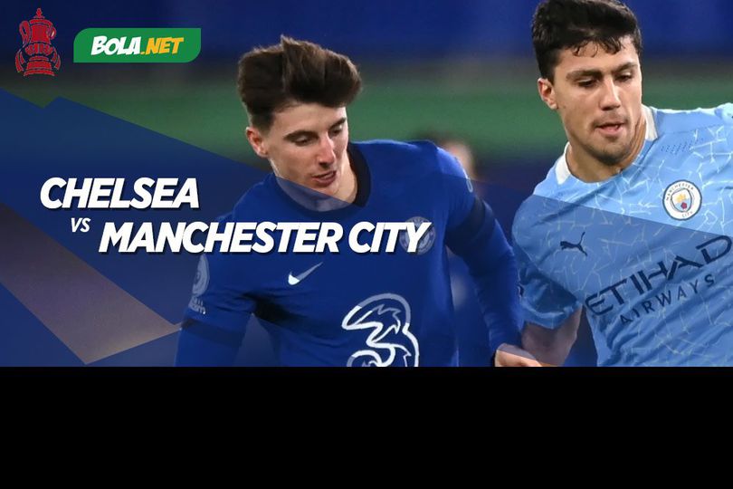 Jadwal dan Live Streaming Chelsea vs Manchester City di Vidio, 17 April 2021