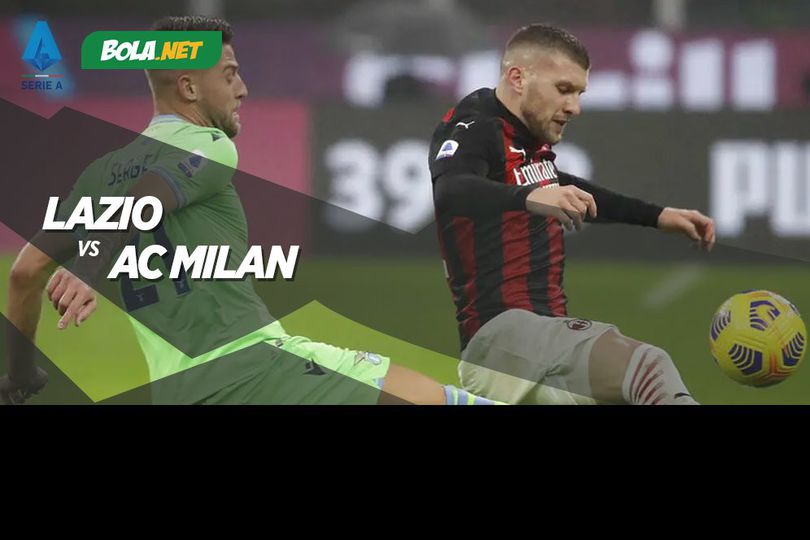 Data dan Fakta Serie A: Lazio vs AC Milan