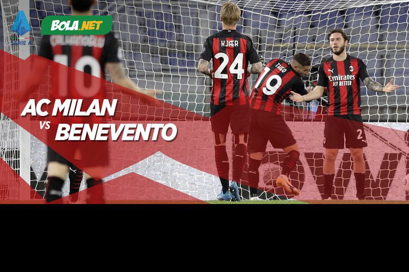 Data dan Fakta Serie A: AC Milan vs Benevento