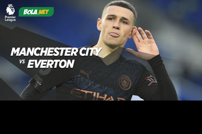 Data dan Fakta Premier League: Manchester City vs Everton