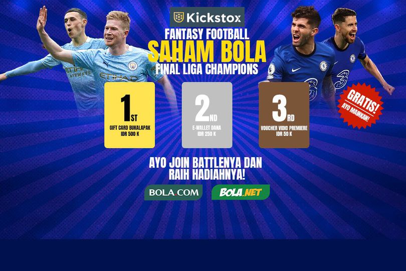 Rekomendasi Pemain untuk Kickstox Saham Bola Edisi Final Liga Champions, Main dan Jadilah Pemenang